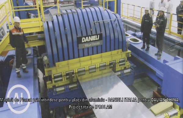 Mașină de Planat prin întindere pentru plăci din aluminiu // DANIELI ITALIA pentru DALIAN CHINA, Proiectat de IPROLAM